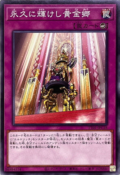 TT01-JPC18 - Yugioh - Japanese - Golden Land Forever! - Common